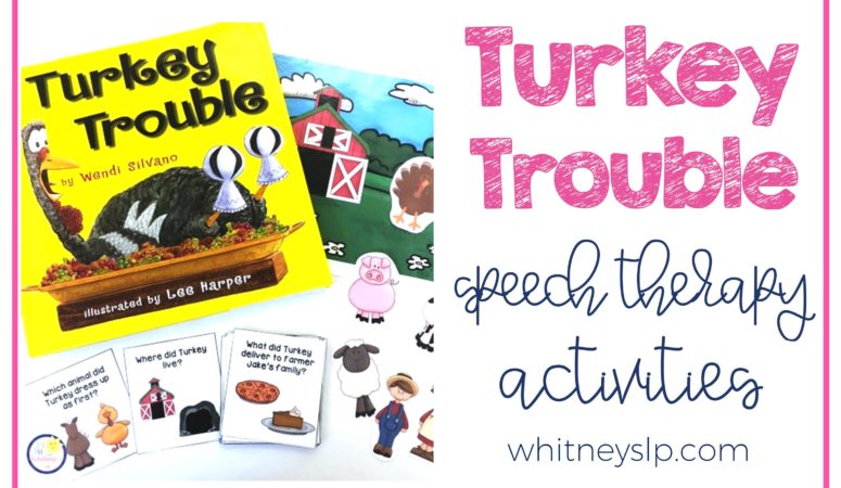 Turkey Trouble Speech Therapy Activities
