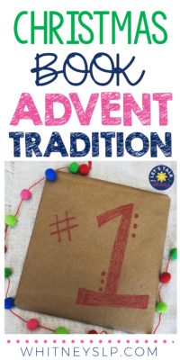  data-pin-description=“Looking for an easy Christmas Advent Tradition for your children? Learn about how to incorporate books, reading, and literacy into your holiday fun with a Christmas Book Advent! Also includes a free printable! #christmasadvent #christmasbooks #holidaytraditions  #christmasprintable” width=