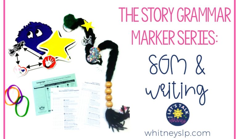 Story Grammar Marker and Writing