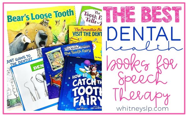 Dental Health Books for Speech Therapy