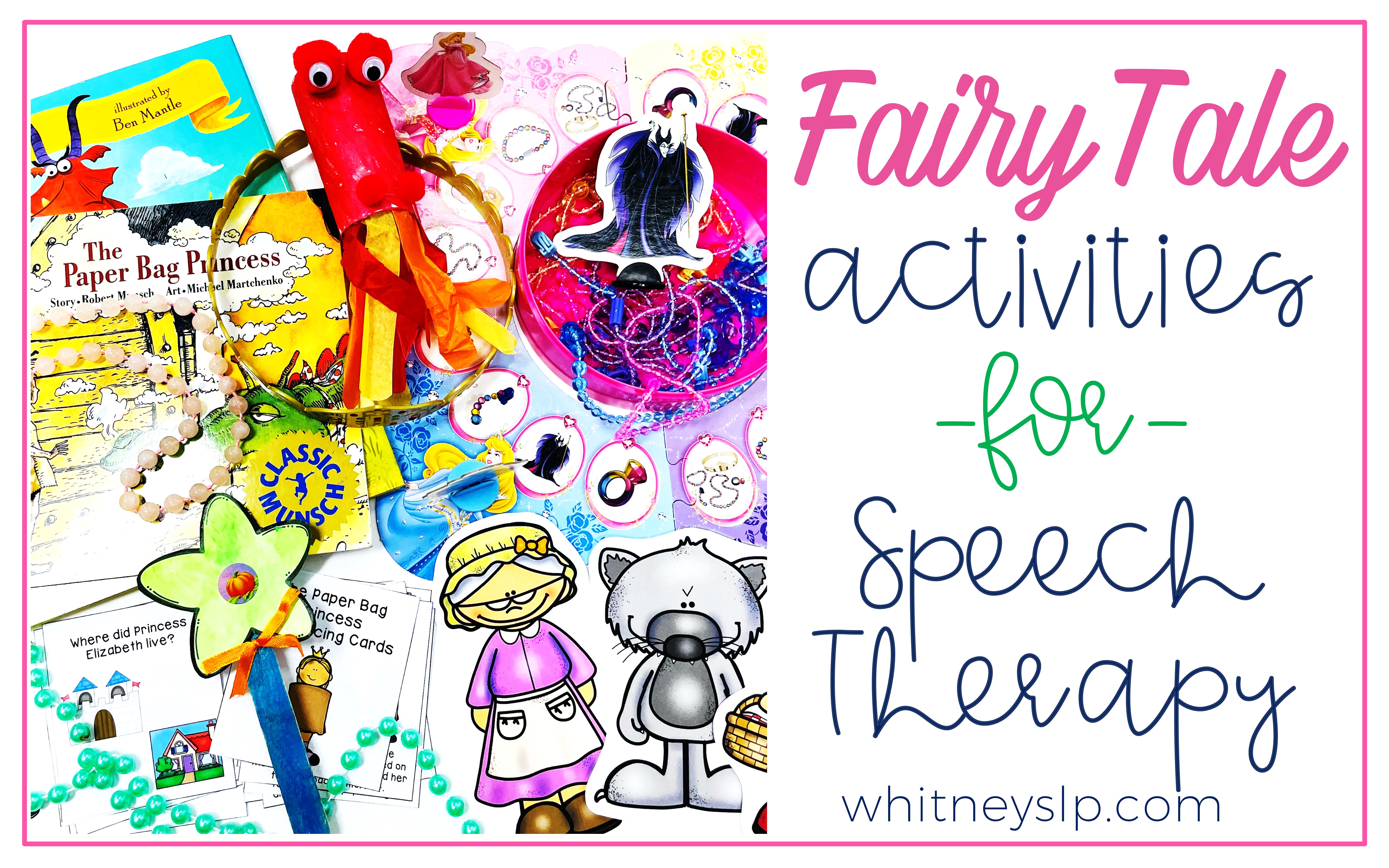 Fairy Tale Activities for Speech Therapy