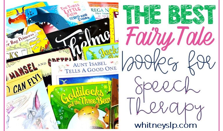 Fairy Tale Books for Speech Therapy