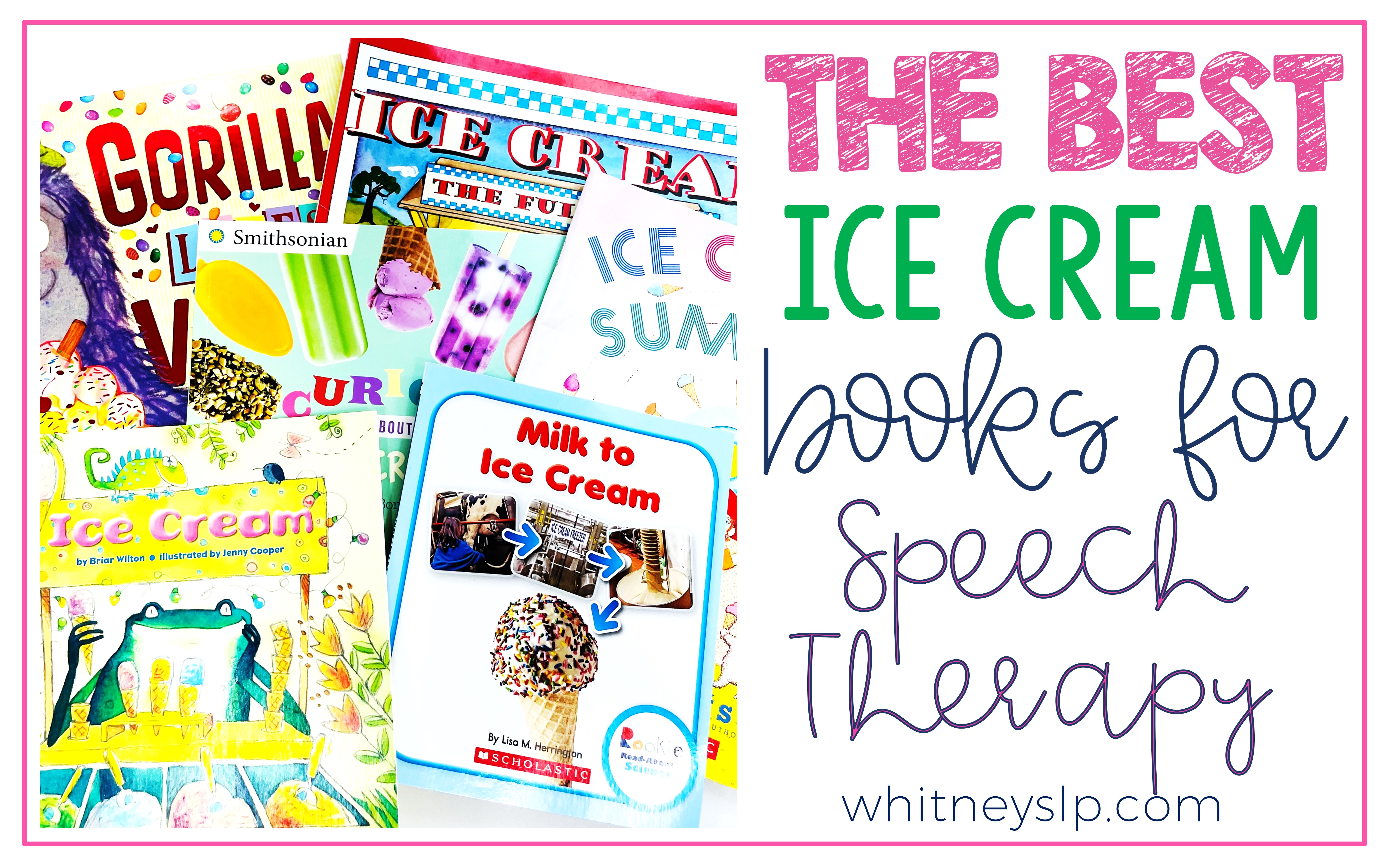 Ice Cream Books for Speech Therapy