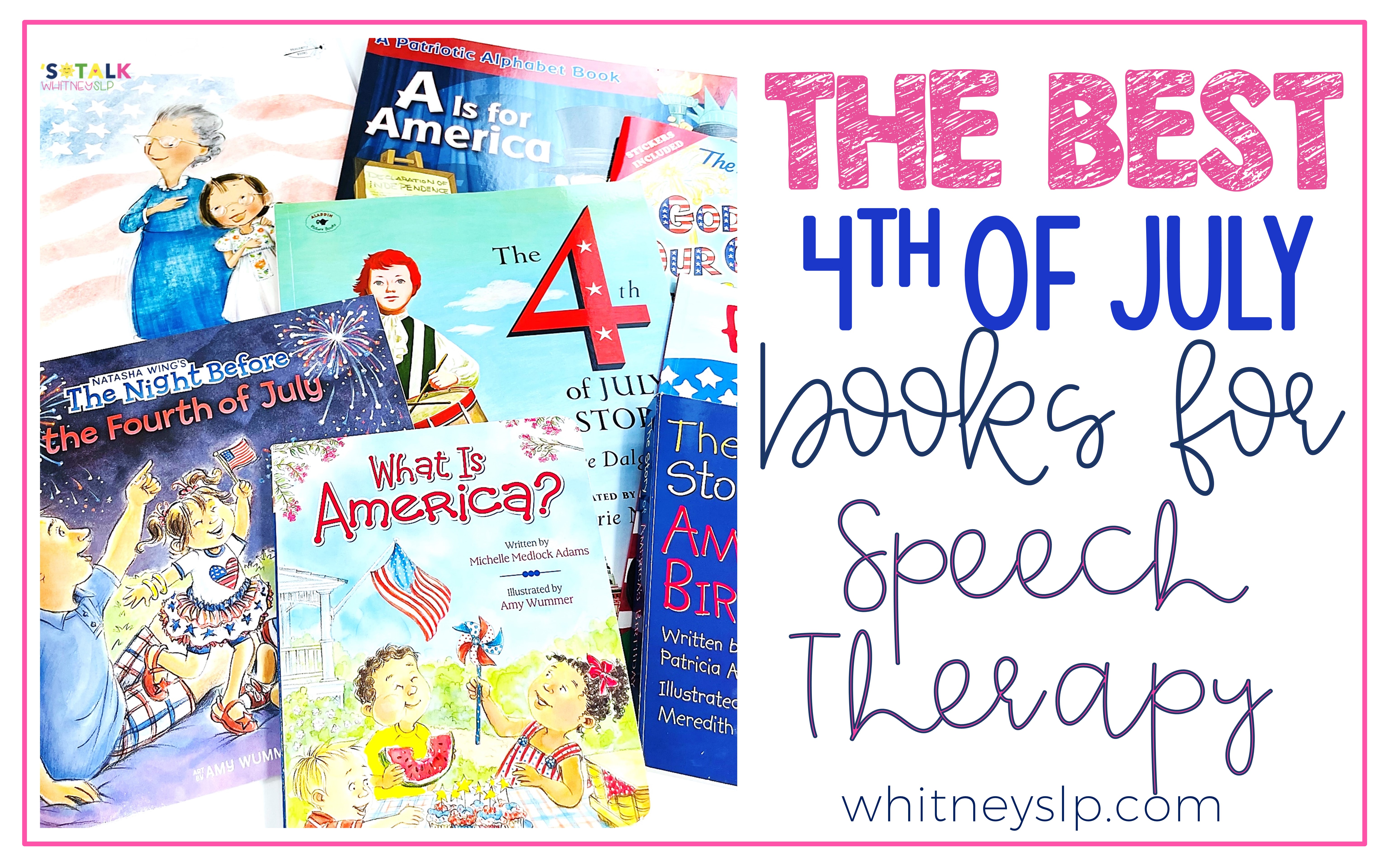Fourth of July Books for Speech Therapy